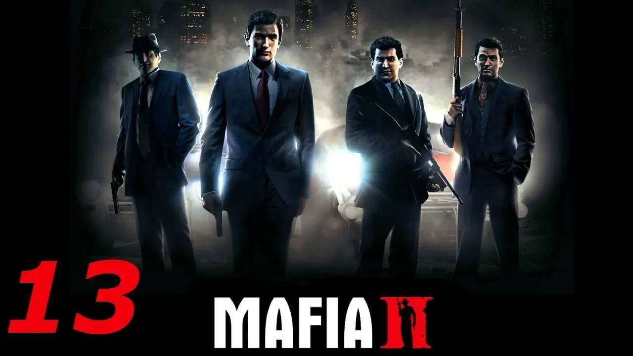 Прохождение Mafia 2 #13 (Явление дракона)