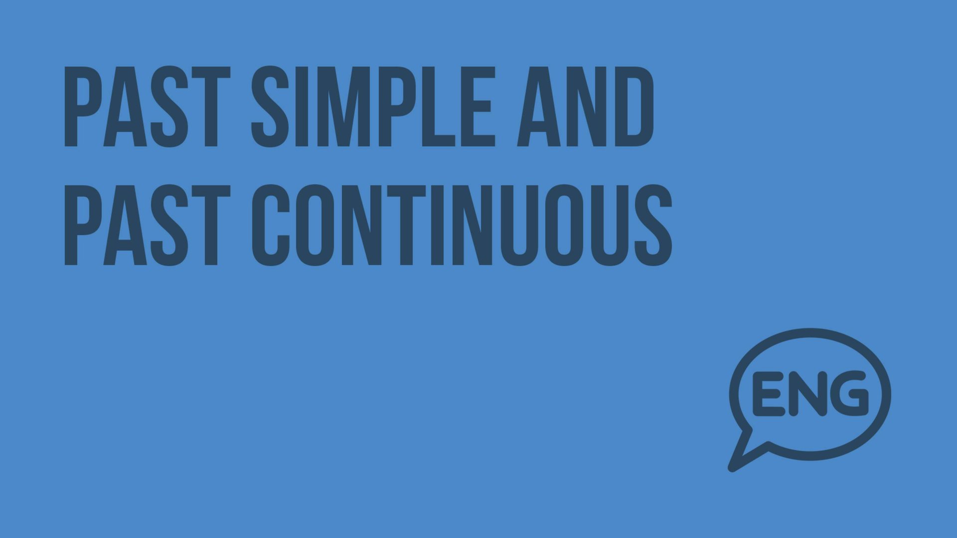 Past simple and Past Continuous. Видеоурок по английскому языку 5-6 класс смотреть онлайн