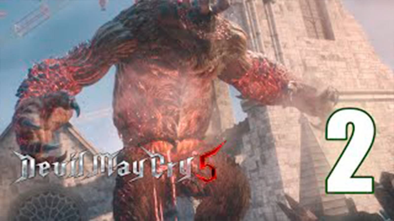 Прохождение Devil May Cry 5. Часть 2. Босс Громила Голиаф