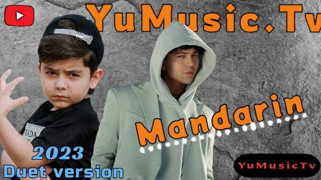 Liil KHuramov Ft. Shaxram Sheraliyev - Mandarin (duet Version) 2023 #yumusictv
