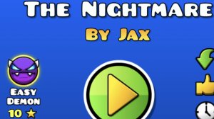 прохождение the nightmare by jax в геометри даш