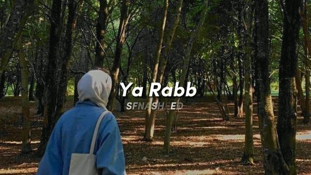 Wonderful Nasheed - Ya Rabb ✨🎧 Нашид Йа Раб⚡❤️
