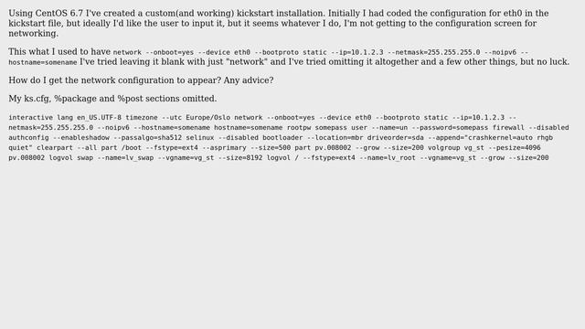 Unix & Linux: Kickstart install problems, ethernet configuration missing смотреть онлайн