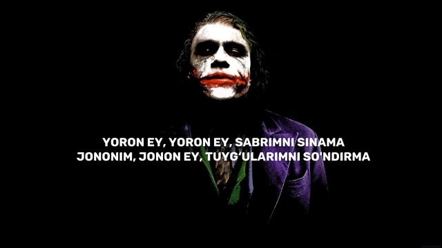 Shoxrux -Yoron Ey (Lyrics)