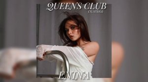 QUEENS CLUB - ENINA (ПОЛНЫЙ ТРЕК, СКЛЕЙКА)