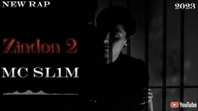 Mc SL1M Зиндон 2 | Zindon 2 New Rap 2023 #подпишись #rapmusic #zindgi