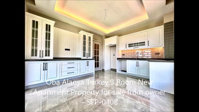 Oba Alanya Turkey 3 Room New Apartment Property for sale from owner – SFP alanyarealestate.co.uk смотреть онлайн