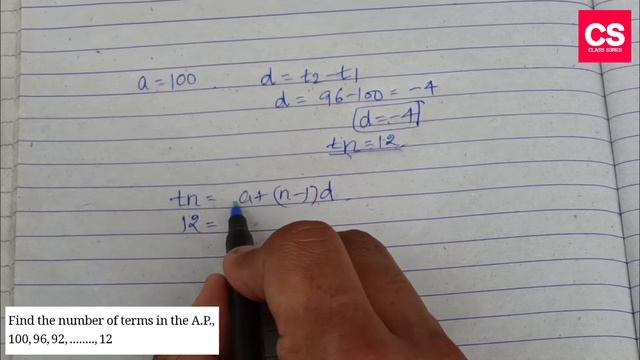 Find The Number Of Terms In The A.P, 100,96,92...........12?-Class Series смотреть онлайн