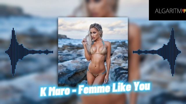 K Maro - Femme Like You (Ayur Tsyrenov Remix) смотреть онлайн