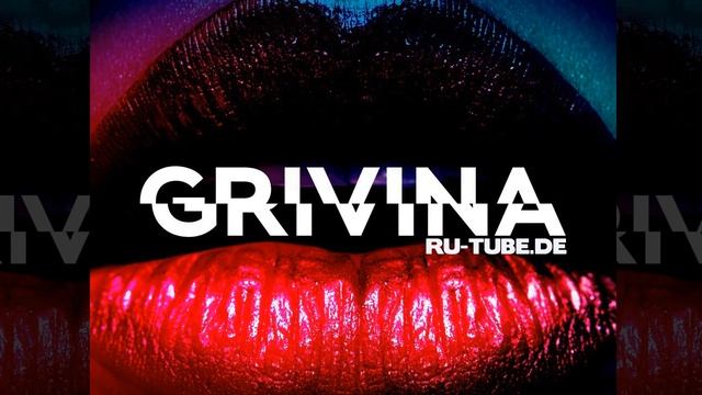 GRIVINA - Другая