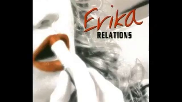 Erika - RELATIONS (Original Radio Mix) смотреть онлайн