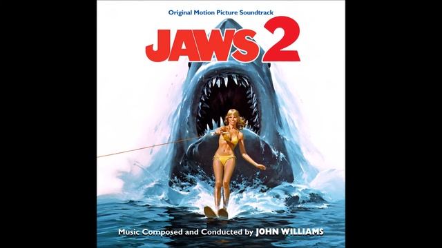 The Water Skier/Fire On Board - Jaws 2 Complete Score смотреть онлайн