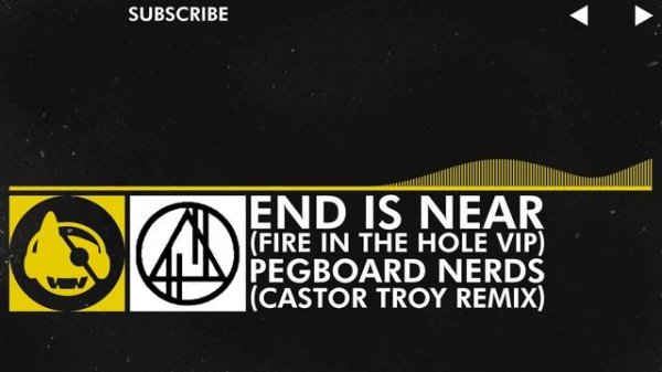 [Electro] - Pegboard Nerds - End Is Near (Castor Troy Remix) [Pink Cloud (The Remixes)]