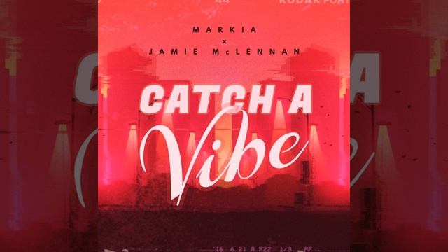 Catch a Vibe смотреть онлайн