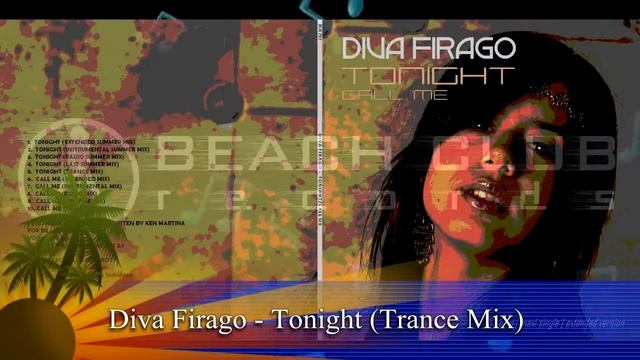 Diva Firago - Tonight (Trance Mix) (BCR 797) смотреть онлайн