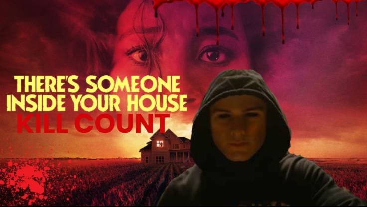 There's Someone inside your House (2021) - KILL COUNT S01 смотреть онлайн