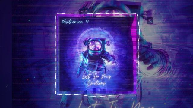 Dextramine 90 - Lost In My Emotions (Original Mix)