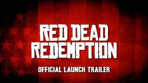 Red Dead Redemption Official Launch Trailer смотреть онлайн