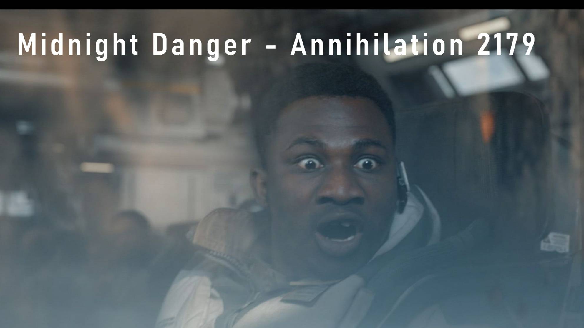 Midnight Danger - Annihilation 2179 / Music Video