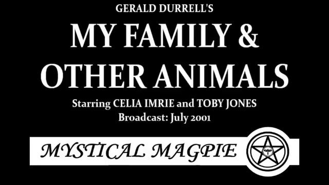 My Family & Other Animals (2001) by Gerald Durrell, starring Celia Imrie and Toby Jones смотреть онлайн