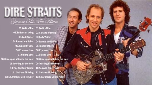 Dire Straits Greatest Hits Full Album - Dire Straits Playlist 2022