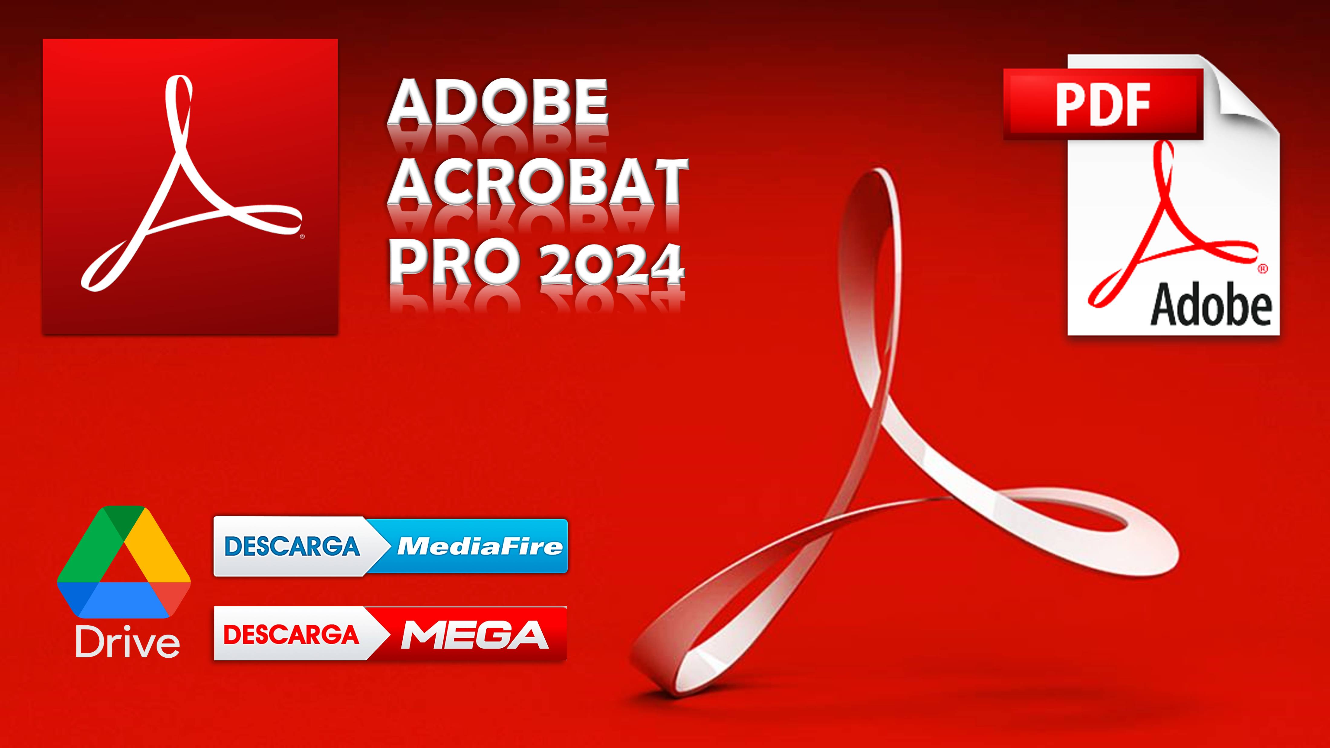Instalar Y Activar ACROBAT PRO 2024 - 64 Bits - LICENCIA ILIMITADA