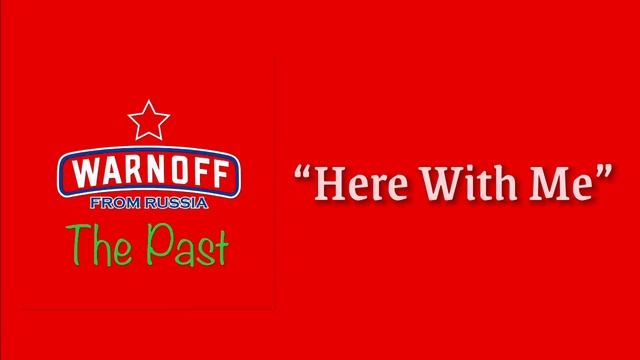 Warnoff From Russia - Here With Me (Official Video Lyric) смотреть онлайн