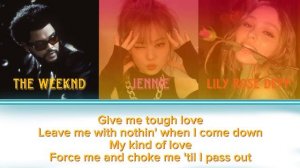 The Weeknd, JENNIE & Lily Rose Depp 'One Of The Girls' Lyrics {Color Coded Lyrics}