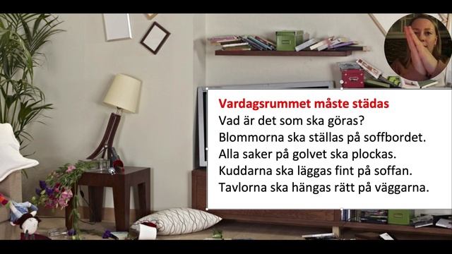 Vardagsrummet ska städas - passiva satser (med -s) смотреть онлайн