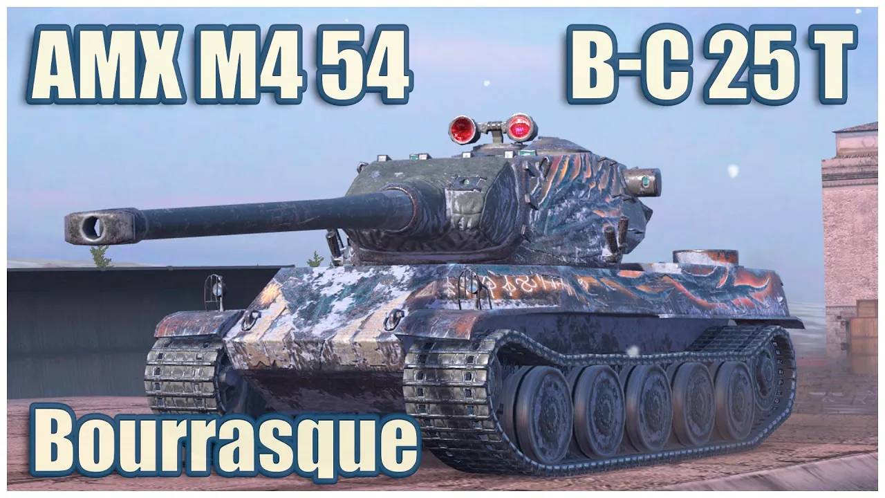 AMX M4 Mle. 54, B-C 25 T & B-C Bourrasque  Tanks Blitz Gameplay