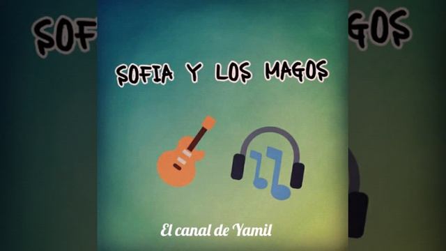 SOFIA Y LOS MAGOS - NO SE SI ES AMOR смотреть онлайн