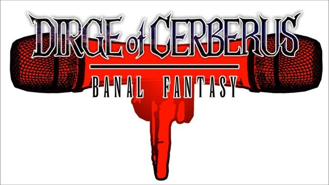Banal Fantasy - Dirge of Cerberus 11 [FINAL] смотреть онлайн