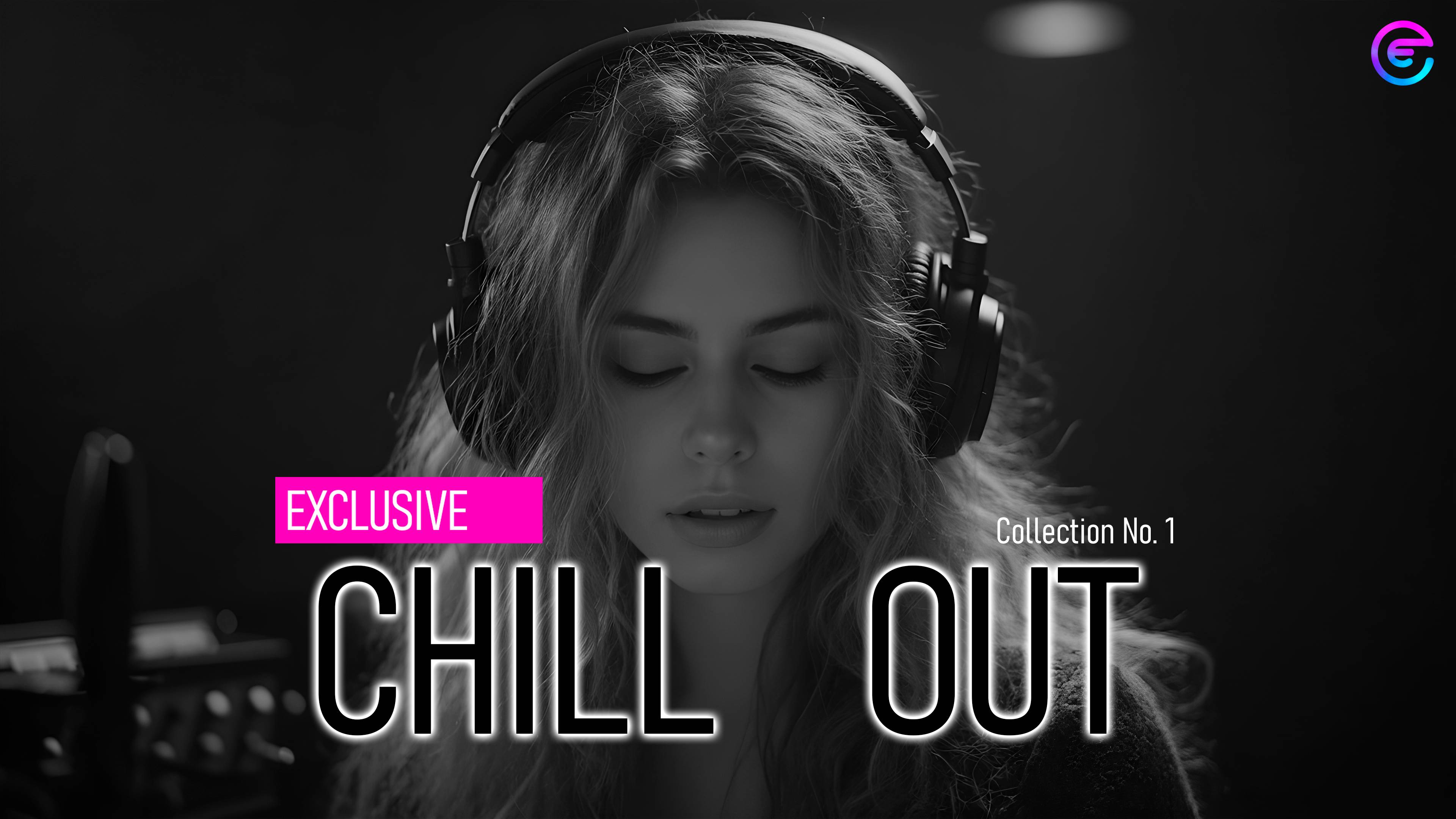 😍ЭКСКЛЮЗИВНЫЙ ЧИЛЛАУТ | EXCLUSIVE CHILLOUT| КОЛЛЕКЦИЯ №1