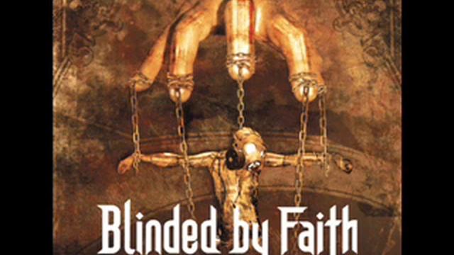 Blinded by Faith - Under An Occult Sun смотреть онлайн