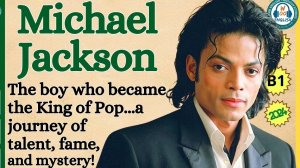 Michael Jackso. learn English through the story. WooEnglish