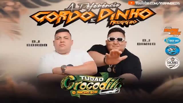 CD AO VIVO TUDÃO CROCODILO NO PLANETA SHOW 03-08-2024 DJS GORDO & DINHO PRESSÃO смотреть онлайн