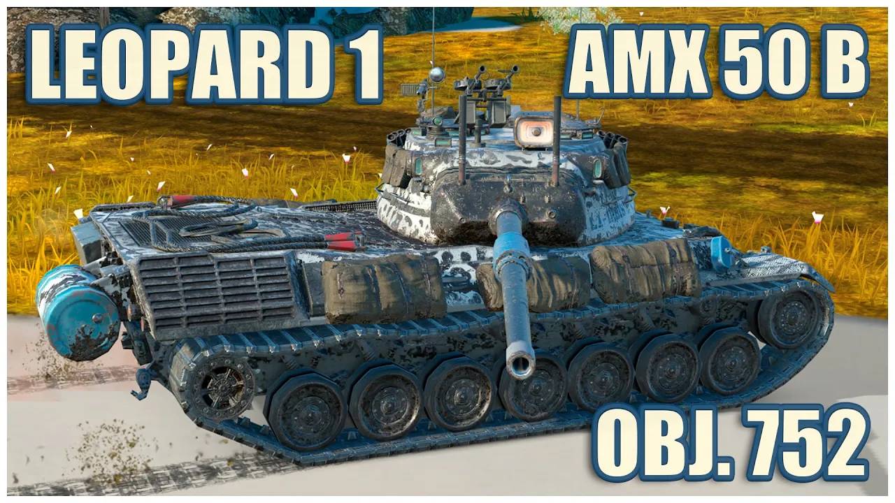 Leopard 1, AMX 50 B & Объект 752  Tanks Blitz Gameplay