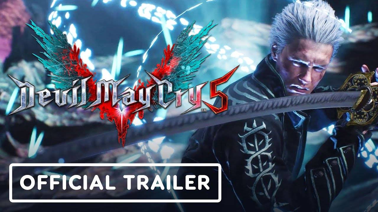 Devil May Cry 5 - Official Vergil DLC Launch Trailer смотреть онлайн
