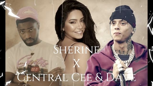 Sherine - Kalam Einah | شيرين - كلام عينيه  X  Central Cee & DAVE ( Remix)