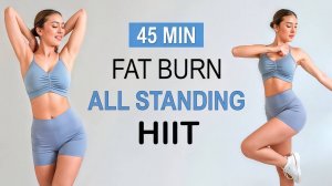 45 минутная тренировка для всего тела стоя | Высокая интенсивность, сильное потоотделение