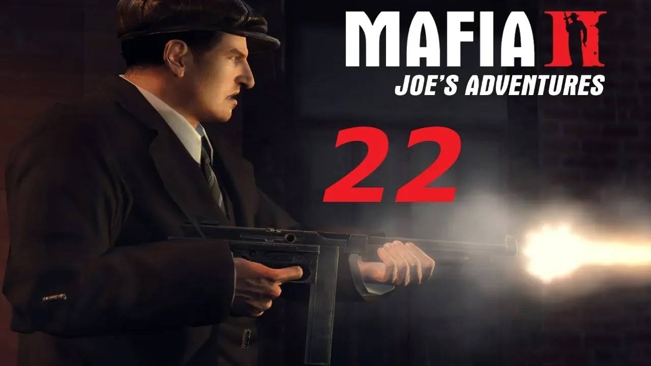 Прохождение Mafia 2: Joe's Adventure #22 (Контракт на убийство)
