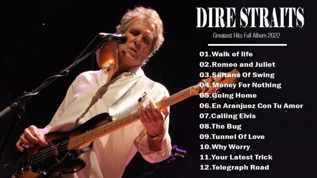Dire Straits Greatest Hits Full Album - Dire Straits New Album Playlist 2022