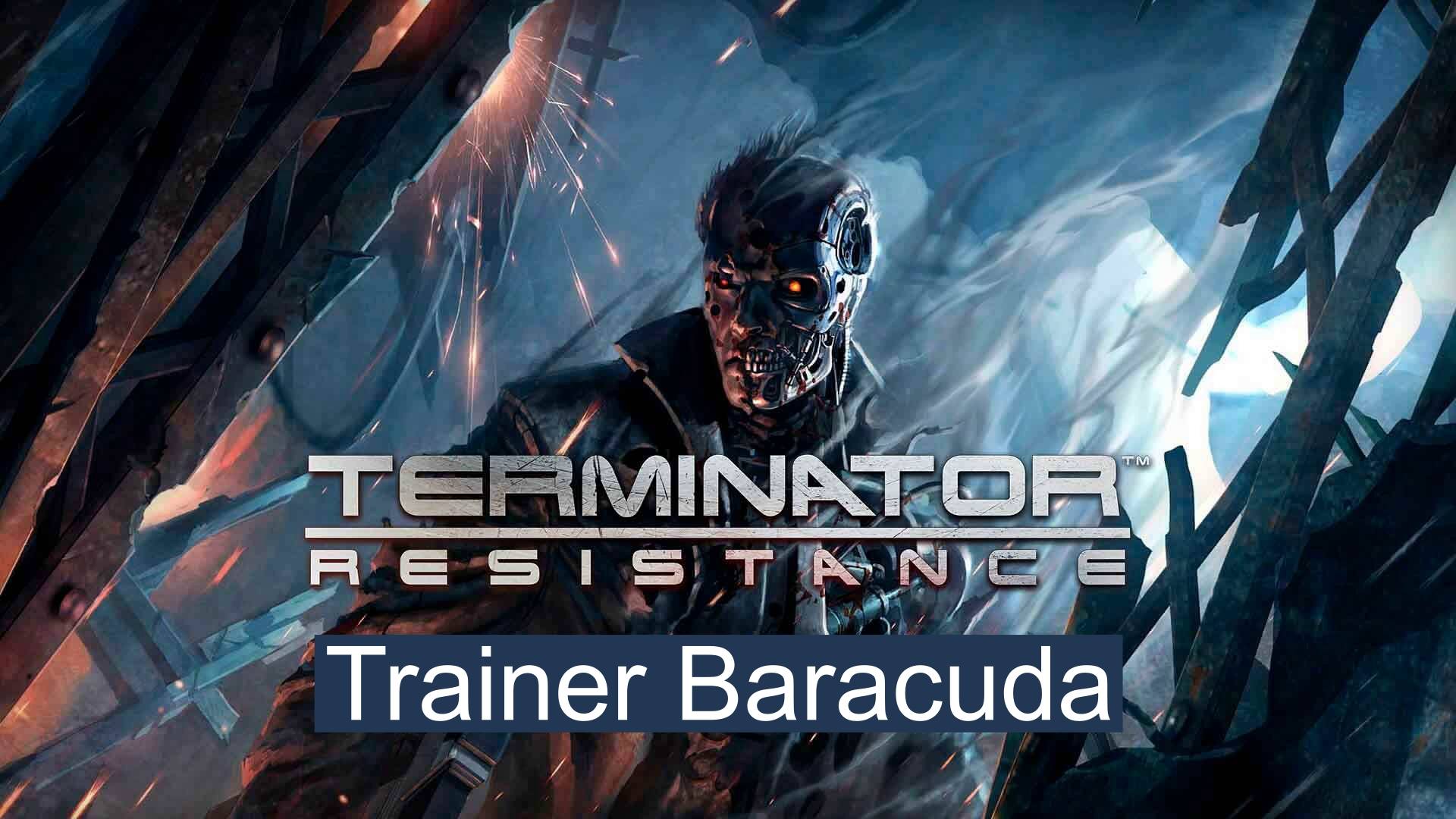 Terminator Resistance трейнер Baracuda смотреть онлайн