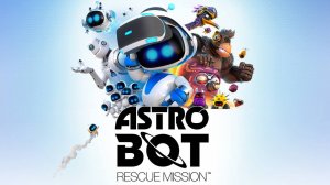 ASTRO BOT – Полное Прохождение [4K 100%] | Астро Бот Прохождение Без Комментариев на PS5