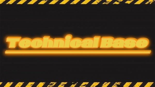 Technical Base