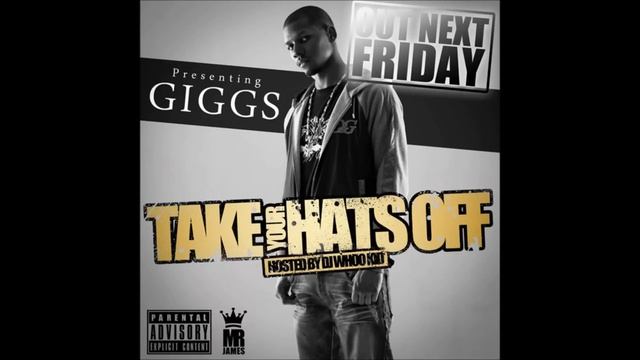 Giggs - Bring The Mac (Produced by Lab OX) NEW From Take Your Hats Off Mixtape 2011 (1080p HD!) смотреть онлайн
