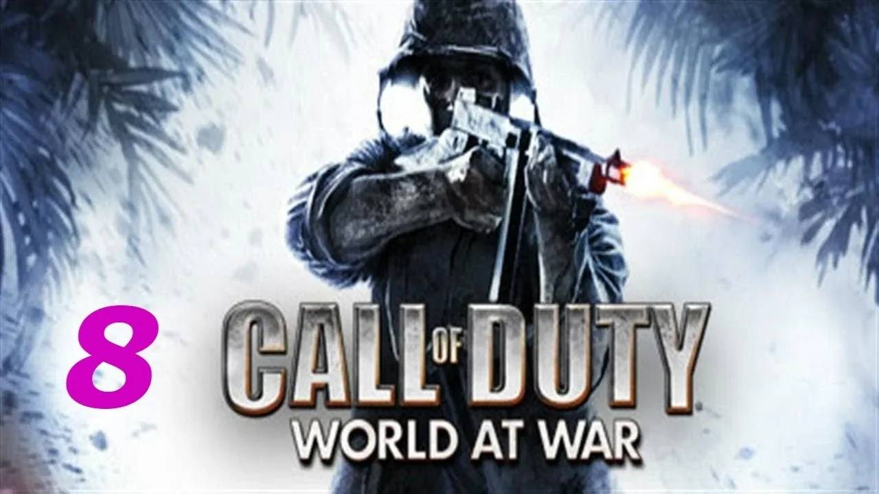 Прохождение Call of Duty: World at War #8 (Железом и кровью)
