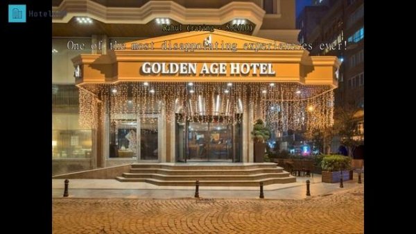 Review Golden Age Hotel