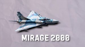 Mirage 2000 — Серьезный аргумент или музейный экспонат?
