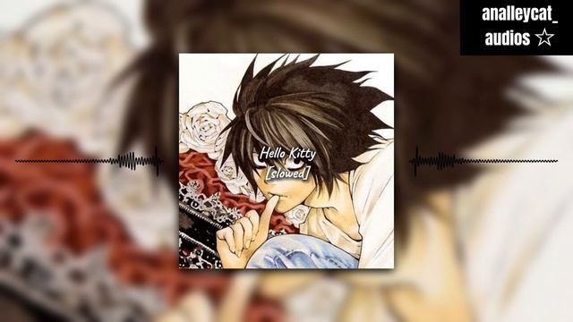 Hello Kitty -Slowed | Jazmin Bean